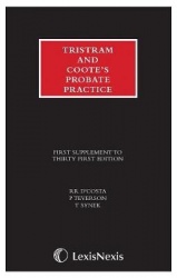 Tristram and Coote's Probate Practice 31st edition Supplement