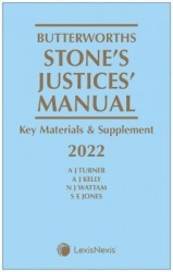 Butterworths Stone's Justices' Manual 2022