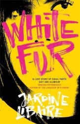 White Fur - A love story of equal parts grit and glamour