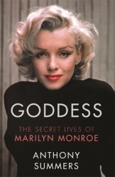 Goddess - The Secret Lives Of Marilyn Monroe