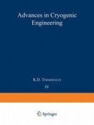 Advances in Cryogenic Engineering - Proceedings of the 1958 Cryogenic Engineering Conference