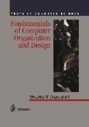 Fundamentals of Computer Organization and Design