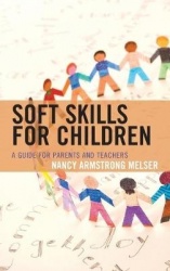 Soft Skills for Children - A Guide for Parents and Teachers