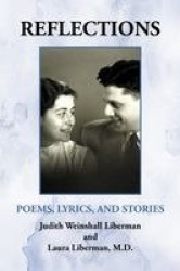 Reflections - Poems, Lyrics, and Stories