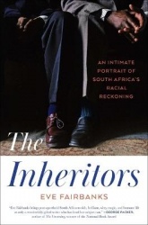 The Inheritors - An Intimate Portrait of South Africa's Racial Reckoning