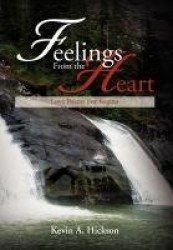 Feelings From the Heart - Love Poems For Regina