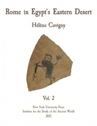 Rome in Egypt`s Eastern Desert - Volume Two