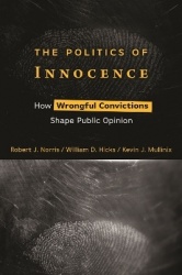 The Politics of Innocence - How Wrongful Convictions Shape Public Opinion