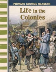 Life in the Colonies (Library Bound) (Early America)