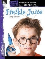 Freckle Juice - An Instructional Guide for Literature