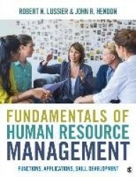 Fundamentals of Human Resource Management - Functions, Applications, Skill Development
