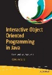 Interactive Object Oriented Programming in Java - Learn and Test Your Skills