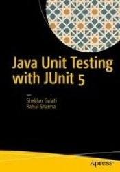 Java Unit Testing with JUnit 5 : Test Driven Development with JUnit 5