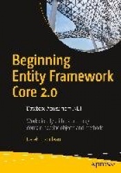 Beginning Entity Framework Core 2.0 : Database Access from .NET