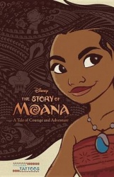 The Story of Moana - A Tale of Courage and Adventure