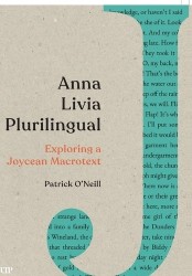 Anna Livia Plurilingual - Exploring a Joycean Macrotext