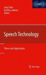 Speech Technology : Theory and Applications