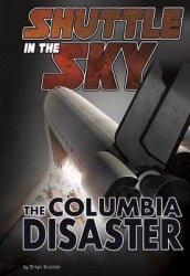Shuttle in the Sky - The Columbia Disaster