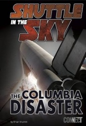 Shuttle in the Sky: The Columbia Disaster