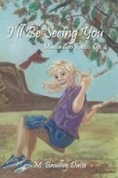 I'll Be Seeing You - Musica Con Fuoco, Op. 4