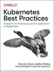 Kubernetes Best Practices