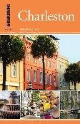 Insiders'Guide(r) to Charleston