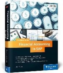 Financial Accounting in SAP: Business User Guide