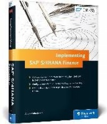Implementing SAP S/4HANA Finance