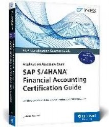 SAP S / 4HANA Financial Accounting Certification Guide - Application Associate Exam
