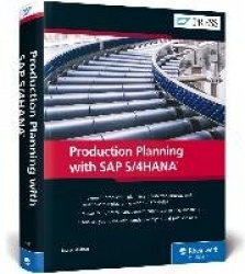 Production Planning with SAP S/4HANA