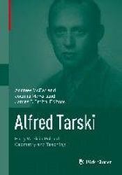 Alfred Tarski : Early Work in Poland—Geometry and Teaching