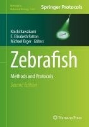 Zebrafish : Methods and Protocols