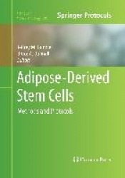 Adipose-Derived Stem Cells - Methods and Protocols