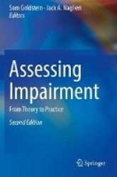 Assessing Impairment : From Theory to Practice