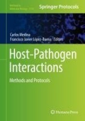 Host-Pathogen Interactions : Methods and Protocols