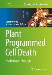 Plant Programmed Cell Death : Methods and Protocols