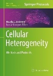 Cellular Heterogeneity - Methods and Protocols