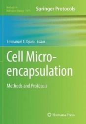 Cell Microencapsulation : Methods and Protocols