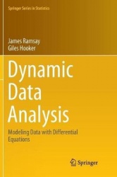 Dynamic Data Analysis : Modeling Data with Differential Equations