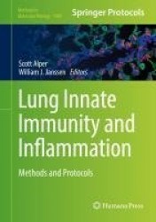 Lung Innate Immunity and Inflammation : Methods and Protocols