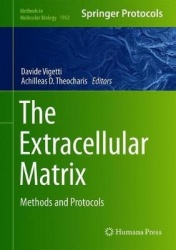 The Extracellular Matrix : Methods and Protocols