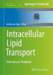 Intracellular Lipid Transport : Methods and Protocols