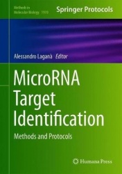 MicroRNA Target Identification : Methods and Protocols