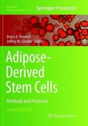 Adipose-Derived Stem Cells : Methods and Protocols