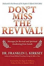Don't Miss the Revival!: Messages for Revival and Spiritual Awakening from Isaiah