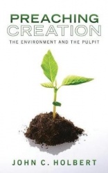Preaching Creation - The Environment and the Pulpit