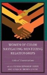 Women of Color Navigating Mentoring Relationships