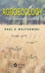 Agroecology - The Universal Equations
