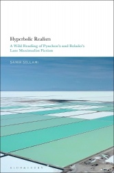 Hyperbolic Realism - A Wild Reading of Pynchon's and Bolaño's Late Maximalist Fiction