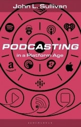 Podcasting in a Platform Age - From an Amateur to a Professional Medium